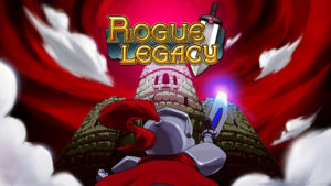 Read more about the article Rogue Legacy is the Best Kind of Dungeon Crawl