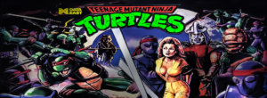 Read more about the article A World of Games: Teenage Mutant Ninja Turtles Pinball
