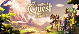 Read more about the article SteamWorld Quest Tells a Familiar Tale With a Different Battle System